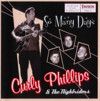 Phillips ,Curley & The Nightriders - So Many Days